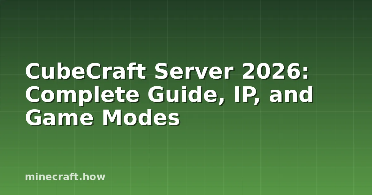 CubeCraft Server 2026: Complete Guide, IP, and Game Modes