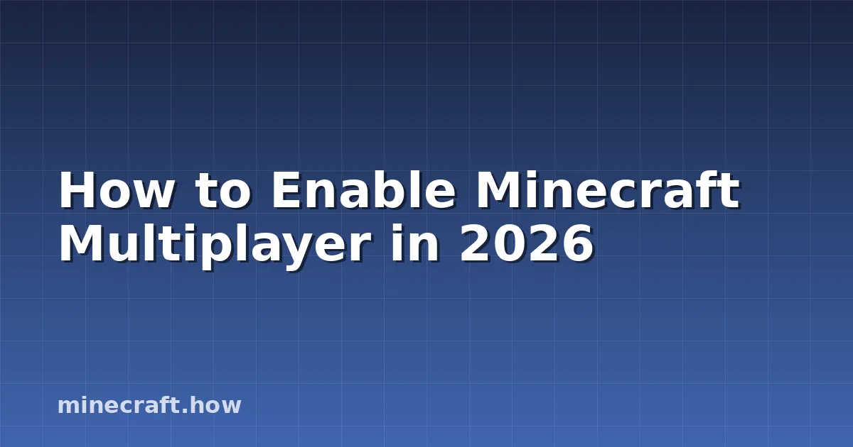 Как Включить Мультиплеер в Minecraft в 2026