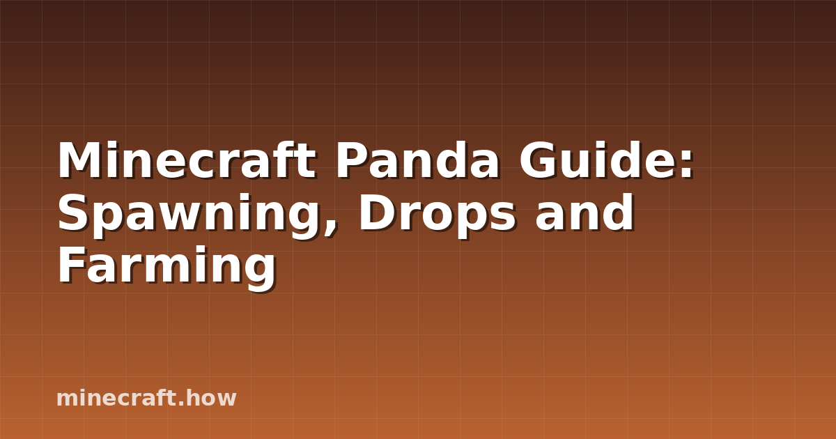 Minecraft Panda Guide: Spawning, Drops and Farming