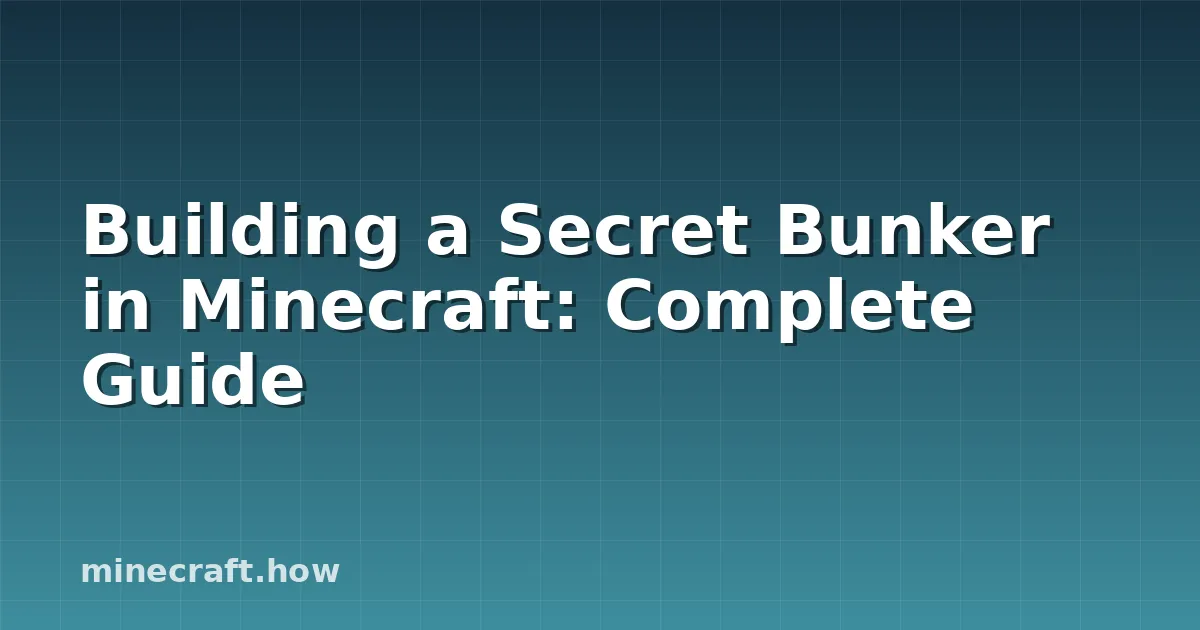Секретный Бункер в Minecraft: Полное Руководство