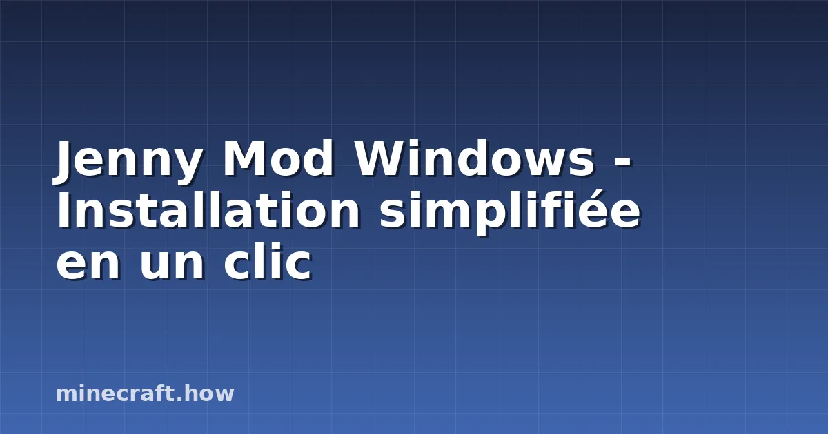 Jenny Mod Windows - Installation simplifiée en un clic