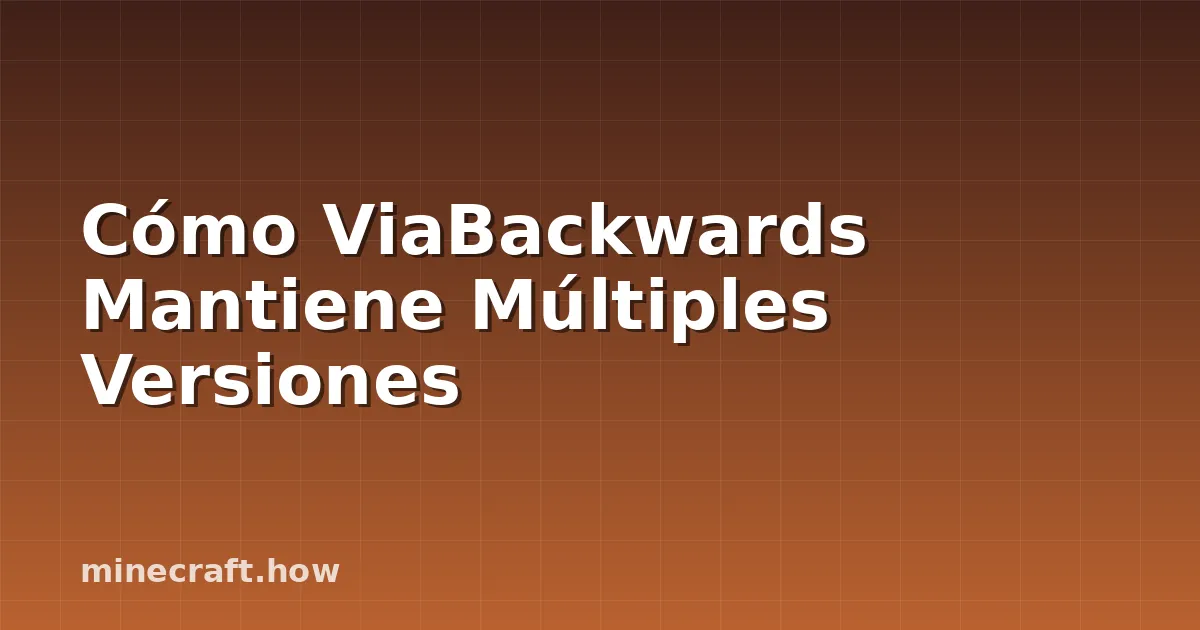 Cómo ViaBackwards Mantiene Múltiples Versiones