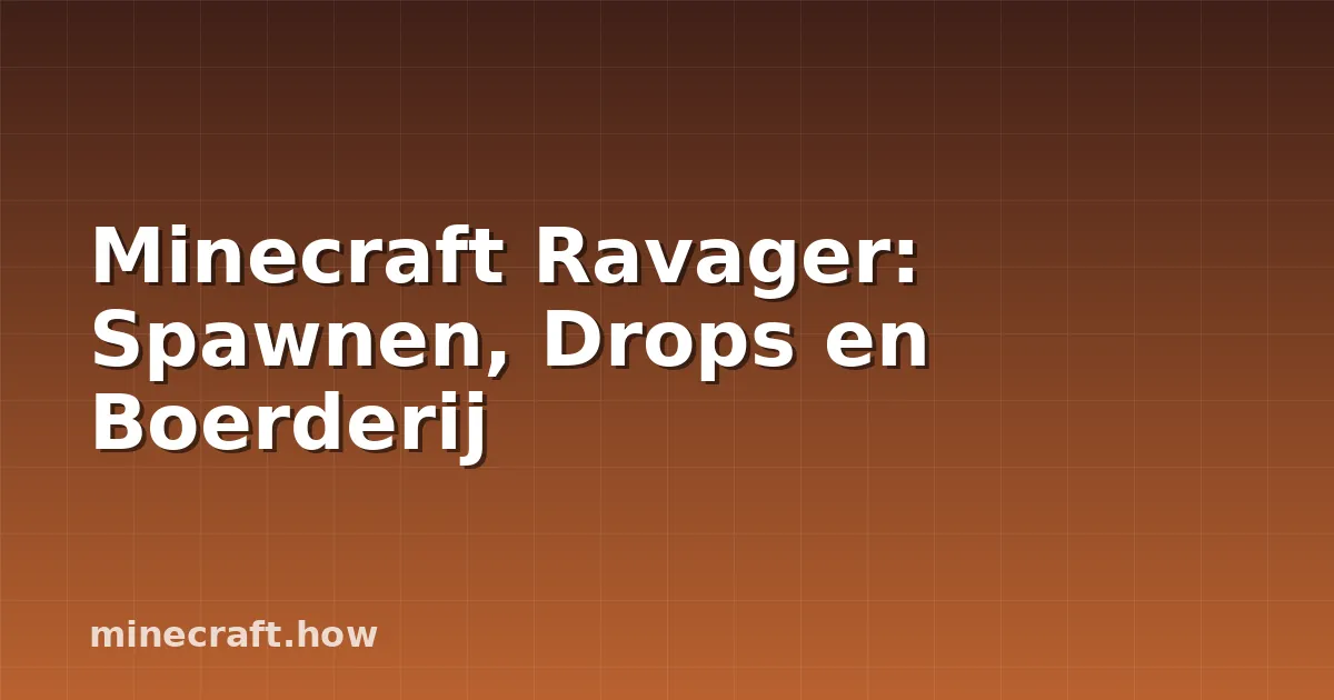 Minecraft Ravager: Spawnen, Drops en Boerderij