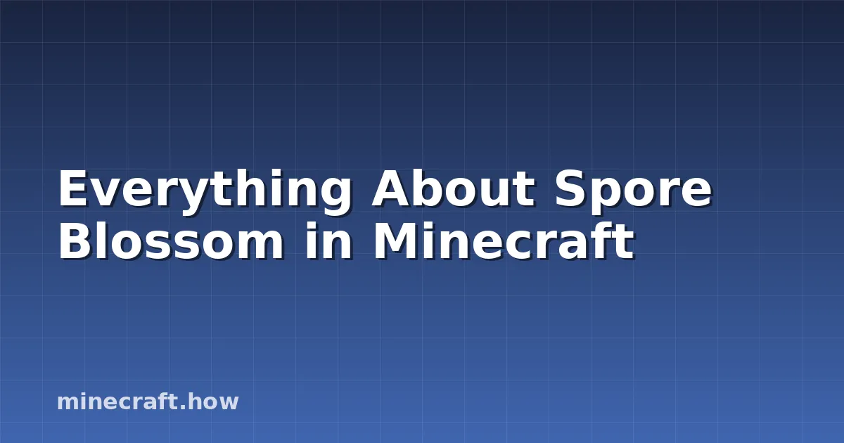 La Guida Completa a Spore Blossom in Minecraft