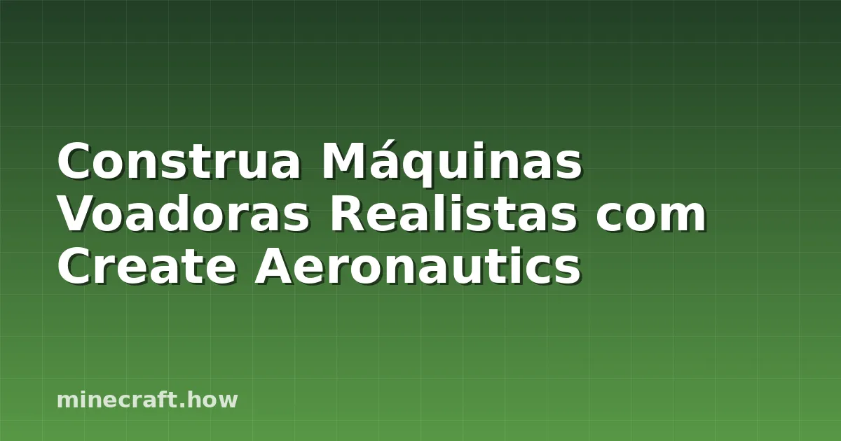 Construa Máquinas Voadoras Realistas com Create Aeronautics