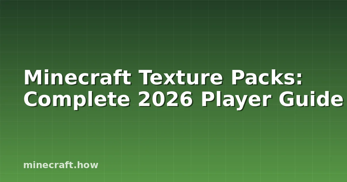 Best Minecraft Texture Pack Styles: PvP, Realistic and Vanilla