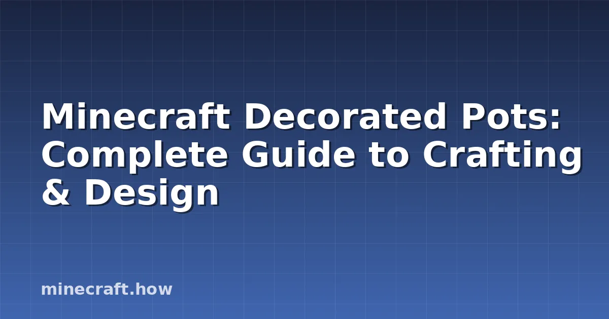 Macetas Decoradas Minecraft: Guía de Fabricación y Diseño
