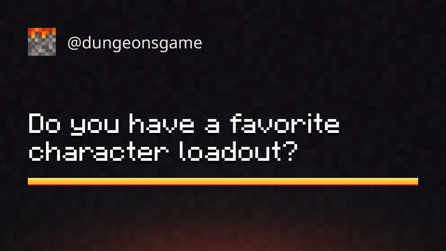 Do you have a favorite character loadout? in Minecraft