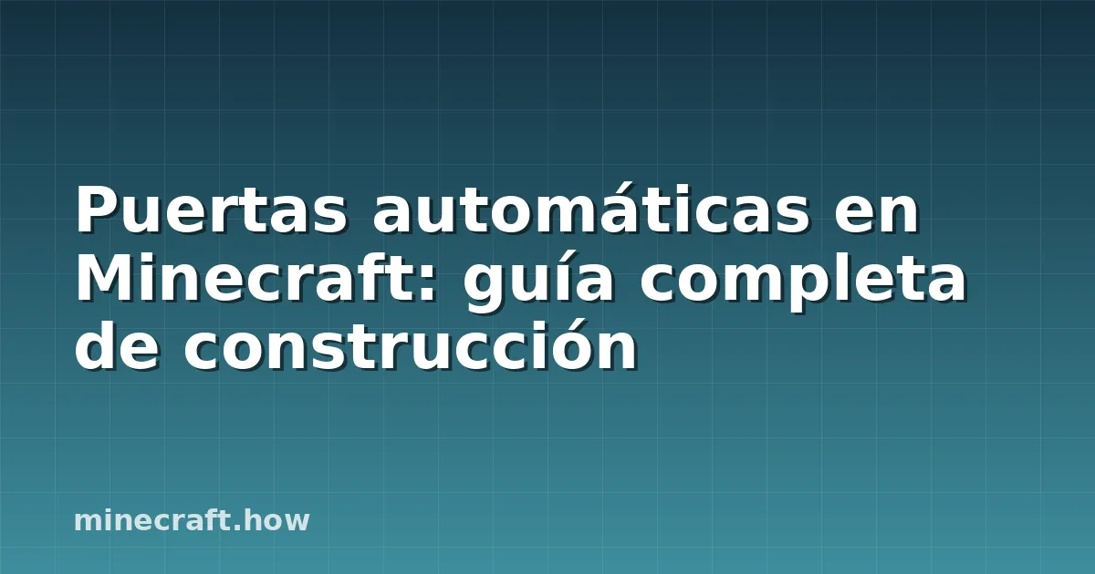 Puerta automática de pistones en Minecraft abriéndose con un circuito de redstone y un mecanismo de activación