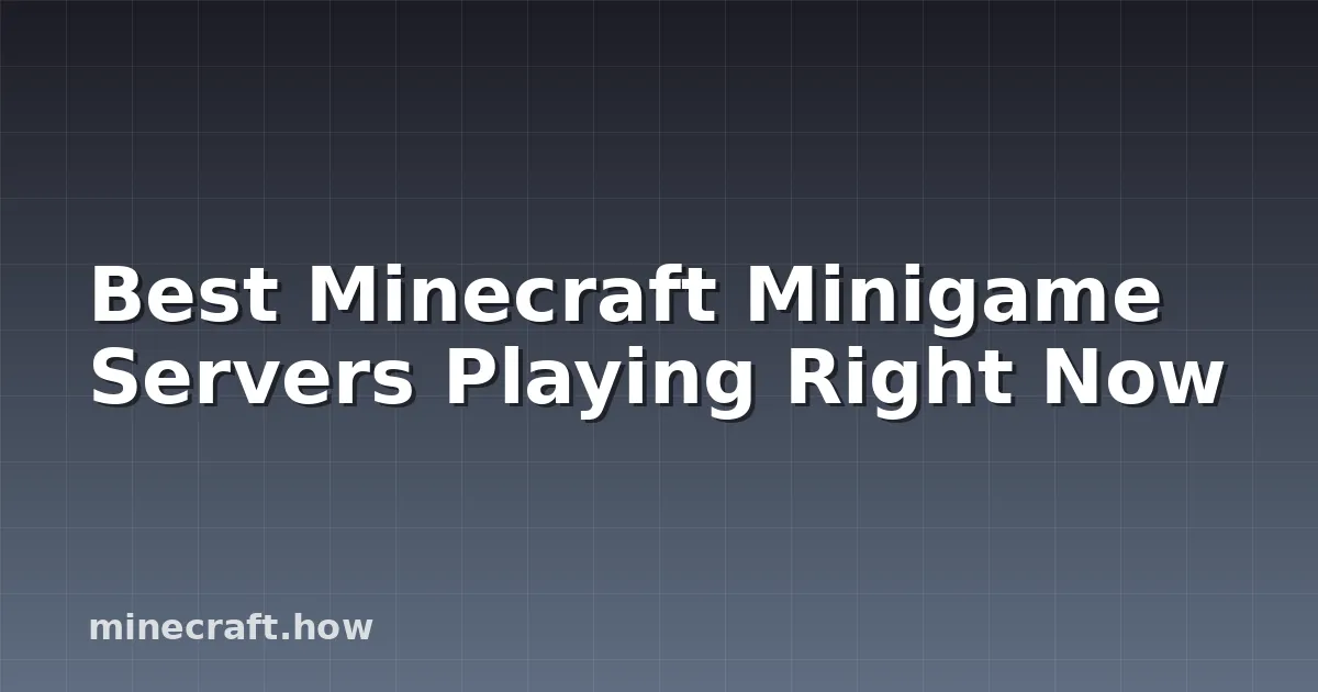 Best Minecraft Minigame Servers Playing Right Now