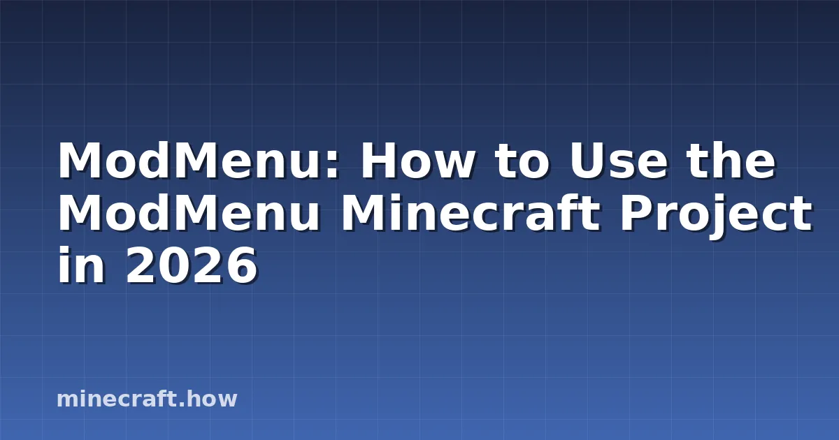 ModMenu - управление модами Minecraft в 2026