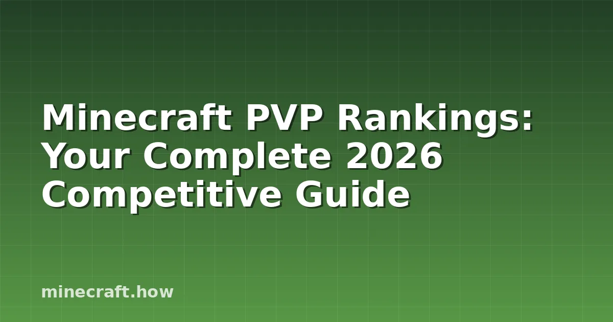 Rankings de PVP Minecraft: Guía Competitiva Completa 2026