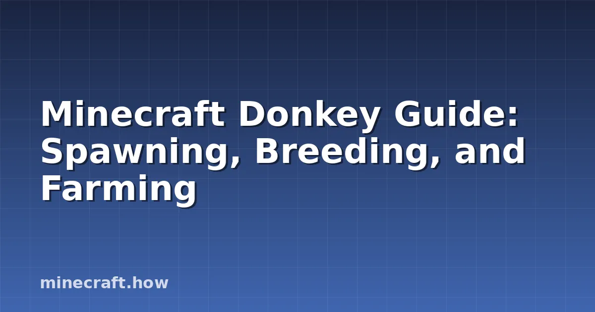 Minecraft Donkengids: Oorsprong, Veredeling en Boekhouding