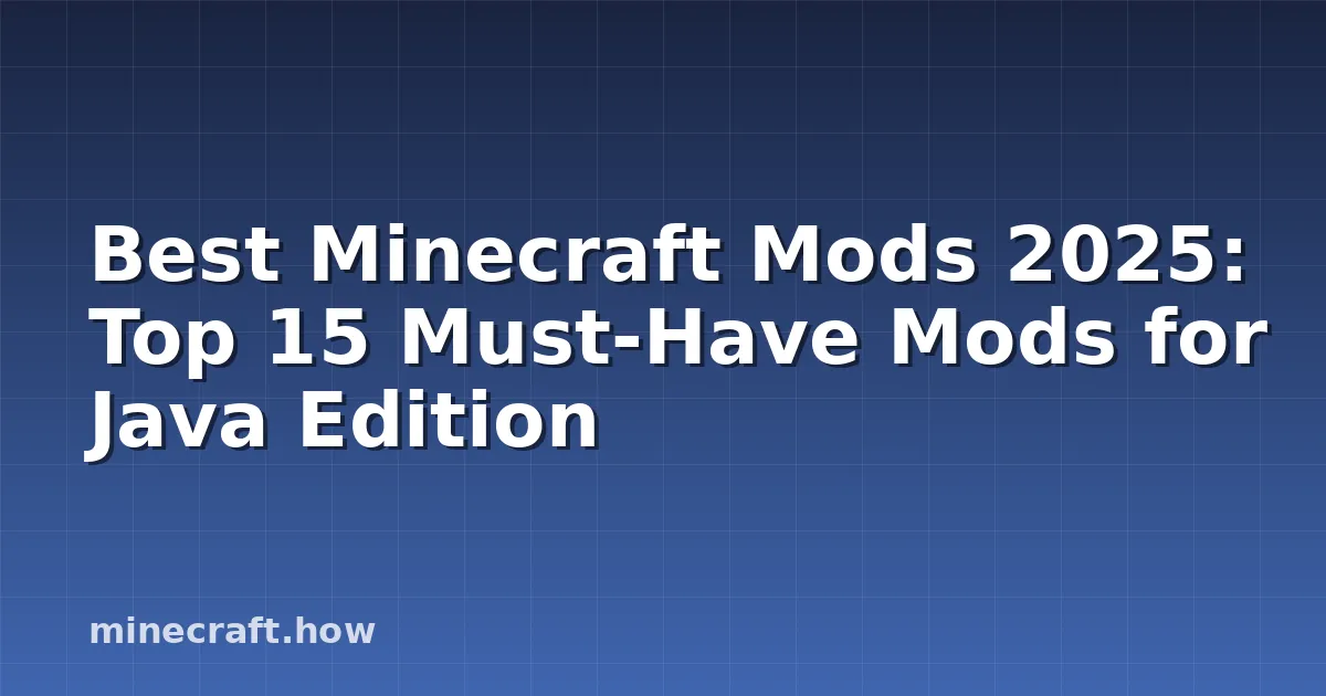 Die 15 besten Minecraft-Mods 2025 für Java Edition