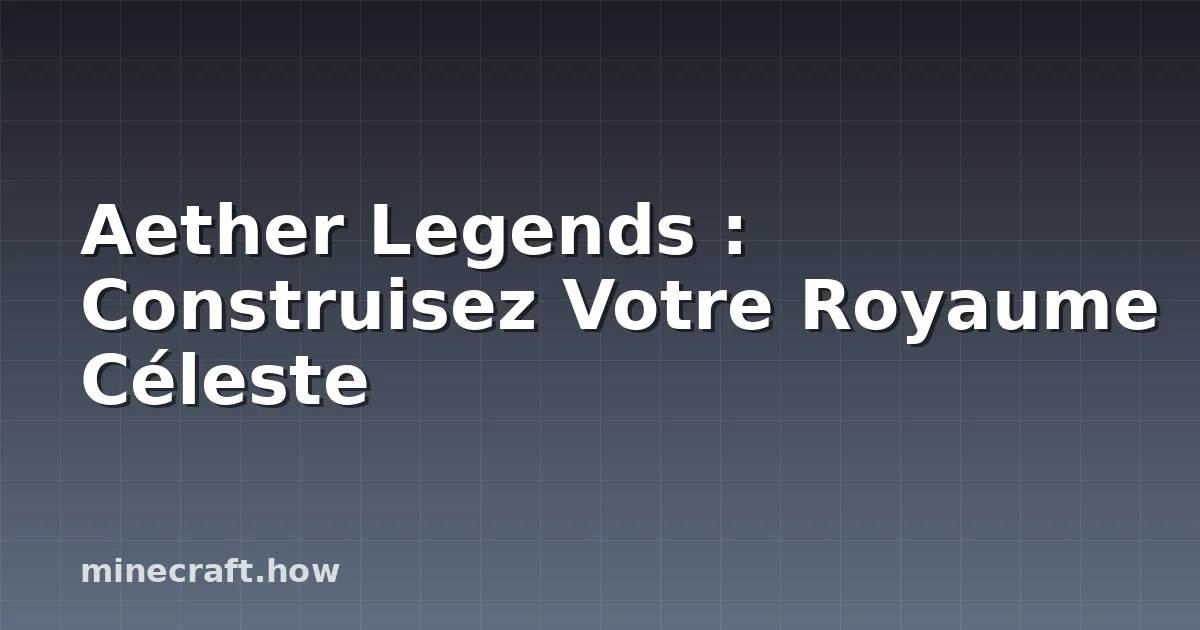 Aether Legends : Construisez Votre Royaume Céleste