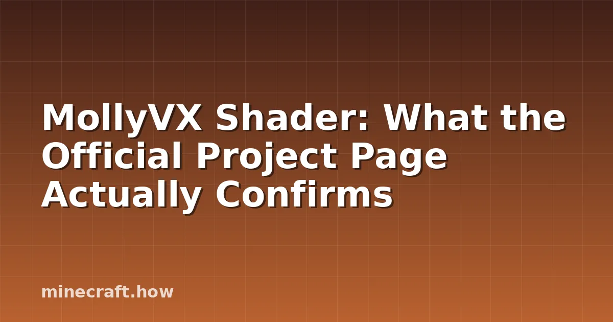 MollyVX Shader: What the Official Project Page Actually Confirms