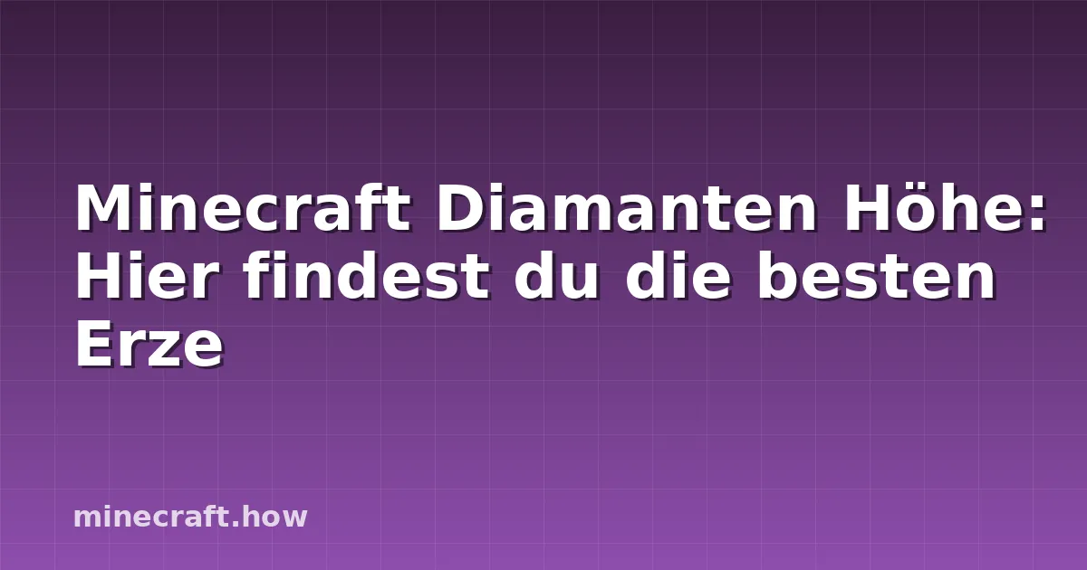 Minecraft Diamanten Höhe: Hier findest du die besten Erze